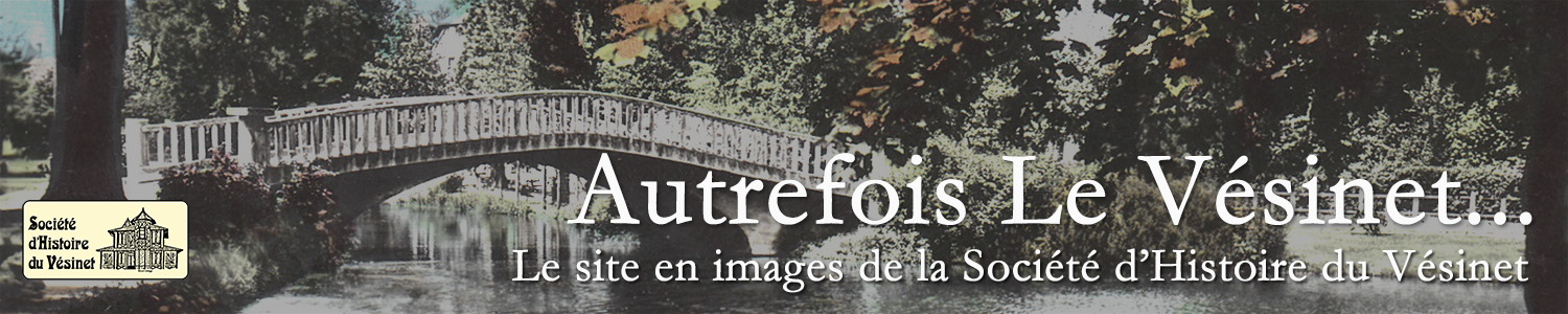Autrefois Le Vésinet